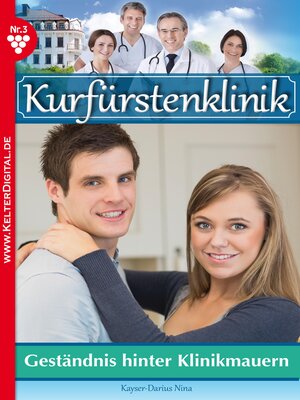 cover image of Kurfürstenklinik 3 – Arztroman